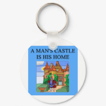 a man's home is his castle keychains by jimbuf a man's home is his castle keychains