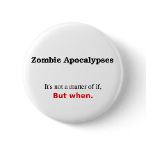 "A Matter of When" buttons