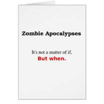 "A Matter of When" cards by zombiefreeamerica "A Matter of When" cards