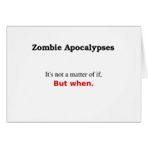 "A Matter of When" Greeting Cards