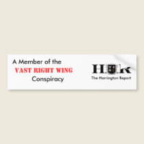 A Member of the HR Vast Right Wing Conspiracy bumper stickers by hustlersmonte A Member of the HR Vast Right Wing Conspiracy bumper stickers