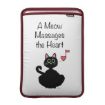 A Meow Massages the Heart Sleeves For Macbook Air
