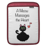 A Meow Massages the Heart Ipad Sleeve
