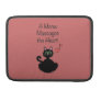 A Meow Massages the Heart Sleeves For Macbook Pro