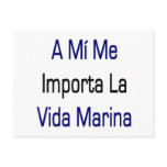 A Mi Me Importa La Vida Marina Post Cards