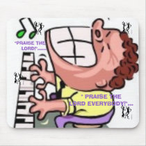 A MIGHTY PRAISE! MOUSEPAD by zazzitup A MIGHTY PRAISE! MOUSEPAD
