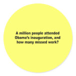 A million people attended Obama's inauguration A million people attended Obama's inauguration