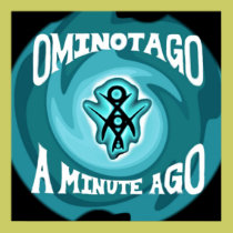 "A Minute Ago" Poster posters by ominotago "A Minute Ago" Poster posters