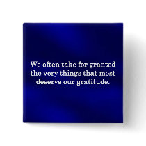 A Moment for Thanks Pinback Buttons
