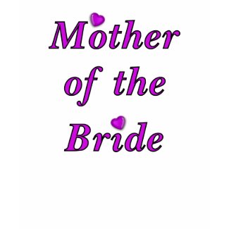 A Mother of the Bride Simply Love shirt