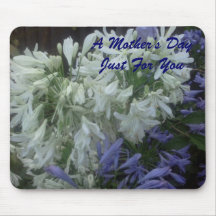 A Mother’s Day Just For You Mousepad