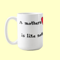 A Mother's... Mug