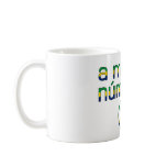 A Mulher Número 1 - Number 1 Wife in Brazilian Coffee Mugs