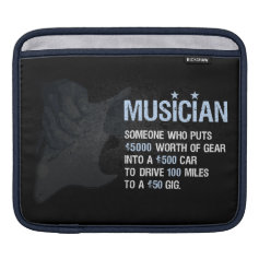 A Musician is… Sleeves For iPads