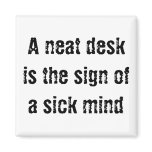 A Neat Desk Magnet
