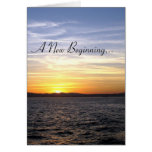 A New Beginning... Greeting Card