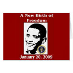 A NEW BIRTH OF FREEDOM Obama Inauguration Day Cards