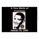A NEW BIRTH OF FREEDOM Obama Inauguration Day Cards