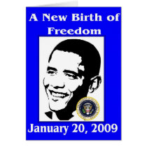 A NEW BIRTH OF FREEDOM Obama Inauguration Day cards by Obama_Keepsakes A NEW BIRTH OF FREEDOM Obama Inauguration Day cards