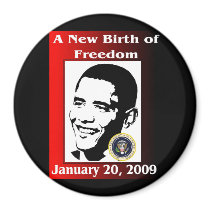 A NEW BIRTH OF FREEDOM Obama Inauguration Day magnets by Obama_Keepsakes A NEW BIRTH OF FREEDOM Obama Inauguration Day magnets