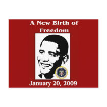 A NEW BIRTH OF FREEDOM Obama Inauguration Day postcards by Obama_Keepsakes A NEW BIRTH OF FREEDOM Obama Inauguration Day postcards