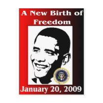A NEW BIRTH OF FREEDOM Obama Inauguration Day postcards by Obama_Keepsakes A NEW BIRTH OF FREEDOM Obama Inauguration Day postcards