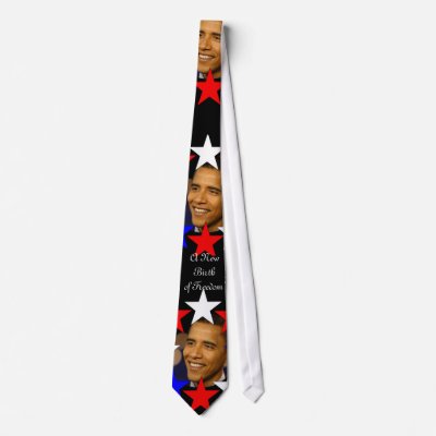A NEW BIRTH OF FREEDOM Obama Inauguration Keepsake Neckties by Obama_Keepsakes