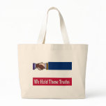 A New Mississippi: We Hold These Truths Tote Bag