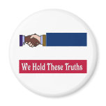 A New Mississippi: We Hold These Truths Fridge Magnet