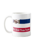 A New Mississippi: We Hold These Truths Coffee Mugs