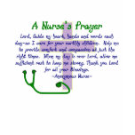 A NURSES PRAYER t-shirts