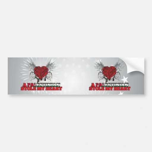 A Palestinian Stole my Heart Bumper Stickers