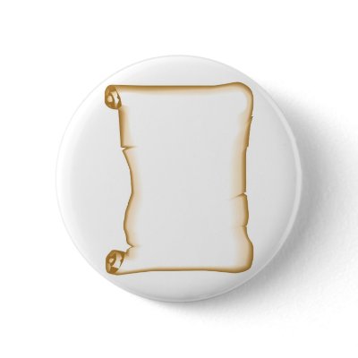 A Parchment Scroll Pinback Buttons by White_Wedding