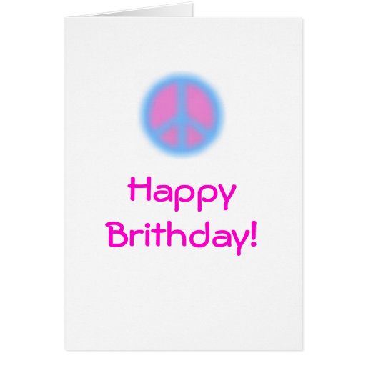 A Peaceful Birthday Card | Zazzle