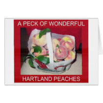 A PECK OF WONDERFUL HARTLAND PEACHES cards