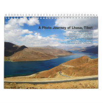 A Photo Journey of Lhasa, Tibet - 2011 Calendar