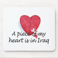 A Piece Of My Heart Is In Iraq mousepad