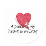 A Piece Of My Heart Is In Iraq Sticker