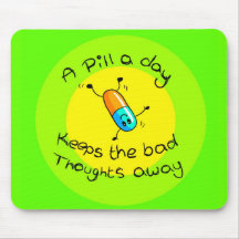 A pill a day mousepad