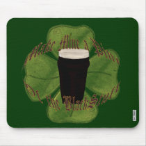 A Pint of the Black Stuff Mousepad