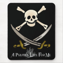A Pirate's Life For Me mousepads by Sallese A Pirate's Life For Me mousepads