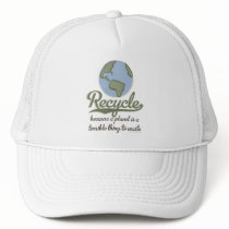 A Planet Is A Terrible Thing To Waste Recycle Hat by GreenTeesGifts A Planet Is A Terrible Thing To Waste Recycle Hat