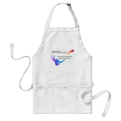 a positive attitude aprons by merchant_magi