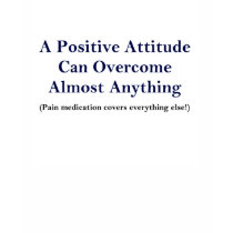 "A Positive Attitude" Shirt