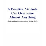 "A Positive Attitude" Shirt