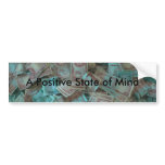 A Positive State of Mind Bumper Stickers