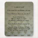 A Positive State of Mind Mousepad