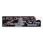 A Pox on both your Houses Bumper Stickers