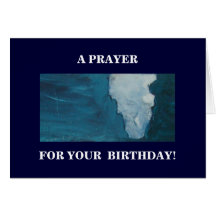 A PRAYER FOR YOUR BIRTHDAY GREETING CARD