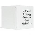 A Proud Sociology Graduate Just Walked In 3 Ring Binders